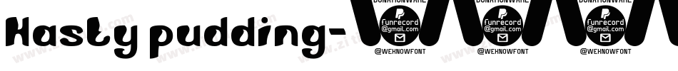 Hasty pudding字体转换